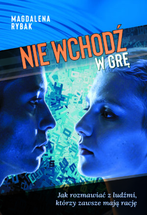 Nie wchodź w grę - E-book